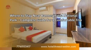 Stay Near Bannerghatta National Park